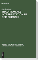 Tradition als Interpretation in der Chronik