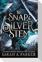 TO SNAP SILVER STEM HB