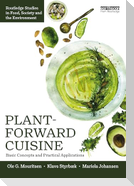 Plant-Forward Cuisine