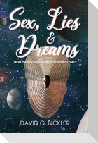 Sex, Lies & Dreams