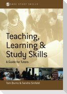Teaching, Learning and Study Skills