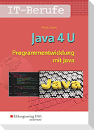 IT-Berufe. Java 4 U: Schulbuch