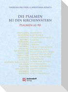 Die Psalmen bei den Kirchenvätern