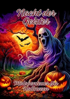 Artjoy, Ela. Nacht der Geister - Malabenteuer für Halloween. tredition, 2024.