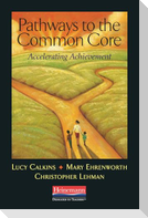 Pathways to the Common Core