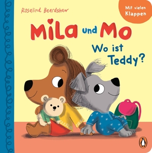 Beardshaw, Rosalind. Mila und Mo - Wo ist Teddy? - Pappbilderbuch mit großen Klappen, Drehrad und Herz zum Ausfalten für Kinder ab 2 Jahren. Penguin junior, 2026.