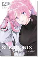 Shikimori's not just a Cutie 12