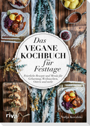 Das vegane Kochbuch für Festtage