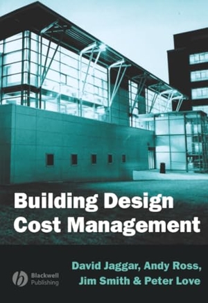 Jagger / Love et al. Building Design Cost Managemen. John Wiley & Sons, 2002.