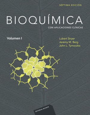 Stryer, Lubert / Berg, Jeremy M. et al. Bioquímica 1 : con aplicaciones clínicas. Editorial Reverté, 2013.