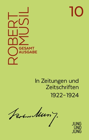 Musil, Robert. In Zeitungen und Zeitschriften II. Jung und Jung Verlag GmbH, 2020.