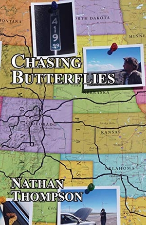 Thompson, Nathan. Chasing Butterflies. Kristen Kavander, 2020.