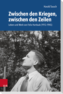 Zwischen den Kriegen, zwischen den Zeilen