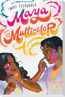 Maya in Multicolor