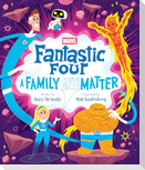 Fantastic Four: A Family (Anti)Matter