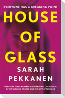 House of Glass