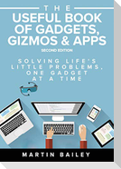 The Useful Book of Gadgets, Gizmos & Apps