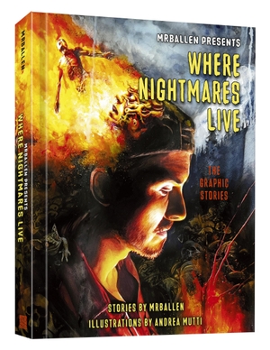 Mrballen / Robert Venditti. MrBallen Presents: Where Nightmares Live - The Graphic Stories. Random House USA Inc, 2025.