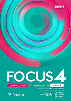 Michalowski, Bartosz / Trapnell, Beata et al. Focus 2ed Level 4 Student's Book & eBook with Extra Digital Activities & App. Pearson Education Limited, 2021.