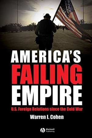 Cohen. America s Failing Empire. John Wiley & Sons, 2005.