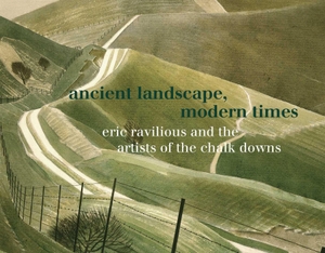 Stephens, Chris / James Russell. Ancient Landscape, Modern Times - Eric Ravilious and the Artists of the Chalk Downs. Pallas Athene Publishers, 2026.