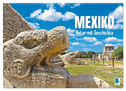 Mexiko: Natur mit Geschichte (Wandkalender 2024 DIN A2 quer), CALVENDO Monatskalender