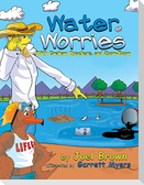 Water Worries With Graham Quackers, and Zoom-Boom