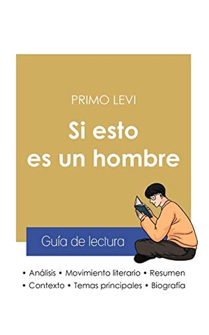 Levi, Primo. Guía de lectura Si esto es un hombre de Primo Levi (análisis literario de referencia y resumen completo). Paideia Educación, 2020.