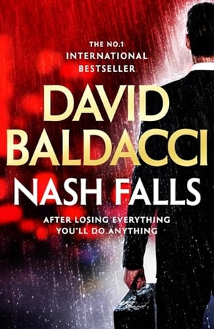 Baldacci, David. Nash Falls. Pan Macmillan, 2026.