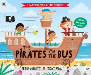 Millett, Peter. The Pirates on the Bus. Penguin Random House Children's UK, 2022.