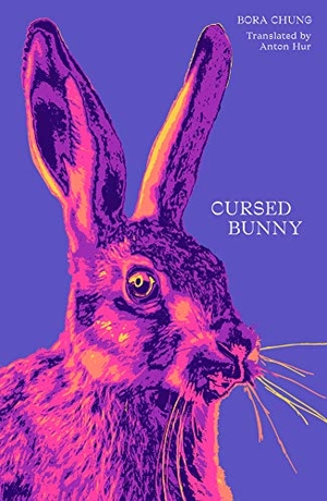 Chung, Bora. Cursed Bunny. Honford Star, 2021.