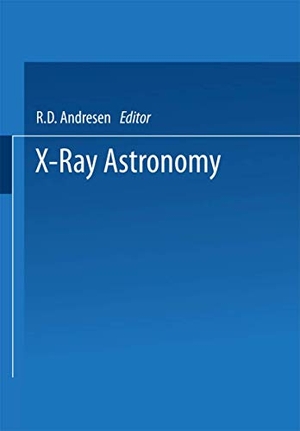 Andresen, R. D.. X-Ray Astronomy - Proceedings of the XV ESLAB Symposium held in Amsterdam, The Netherlands, 22¿26 June 1981. Springer Netherlands, 2014.
