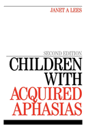 Children with Acquired Aphasia 2e