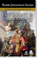 Covenant & Conversation Numbers: The Wilderness Years