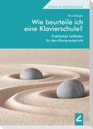 Wie beurteile ich eine Klavierschule?