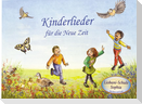 Kinderlieder für die Neue Zeit
