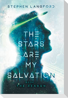 The Stars Are My Salvation