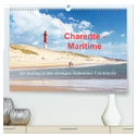 Charente-Maritime Ein Ausflug in den sonnigen Südwesten Frankreichs (hochwertiger Premium Wandkalender 2024 DIN A2 quer), Kunstdruck in Hochglanz