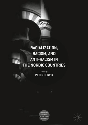 Hervik, Peter (Hrsg.). Racialization, Racism, and Anti-Racism in the Nordic Countries. Springer International Publishing, 2018.