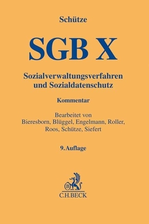 Schütze, Bernd (Hrsg.). SGB X - Sozialverwaltungsverfahren und Sozialdatenschutz. C.H. Beck, 2020.