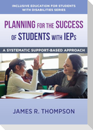 Planning for the Success of Students with IEPs