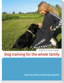 Dog training for the whole family