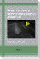 Recent Advances in Energy Storage Materials and Devices
