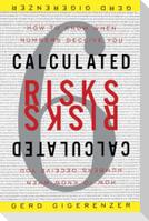 Calculated Risks