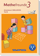 Mathefreunde 3. Schuljahr - Nord/Süd - Arbeitsbuch Inklusion - Teil A und B