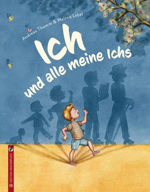 Thamm, Andreas. Ich und alle meine Ichs. Edition Pastorplatz, 2026.