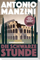 Die schwarze Stunde