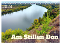 Am Stillen Don (Tischkalender 2024 DIN A5 quer), CALVENDO Monatskalender