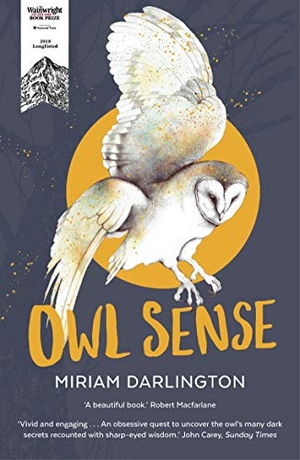 Darlington, Miriam. Owl Sense. Guardian Faber Publishing, 2019.