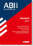 STARK Deutsch - Abi - Auf einen Blick! 2027 Bayern